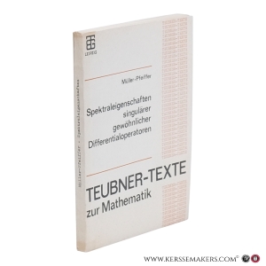 Spektraleigenschaften singulärer gewöhnlicher Differentialoperatoren. — Müller-Pfeiffer, Erich.
