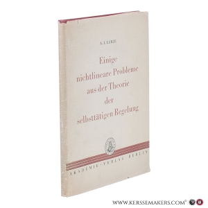 Einige nichtlineare Probleme aus der Theorie der selbsttätigen Regelung. — Lurje, A.I.