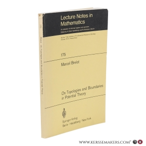 On Topologies and Boundaries in Potential Theory. — Brelot, Marcel.
