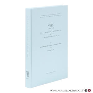 Die Methode der Kirchenväter im Umgang mit der antiken Kultur. IX: Sieben Kapitel über Natur und Menschenleben. — Gnilka, Christian (ed.).