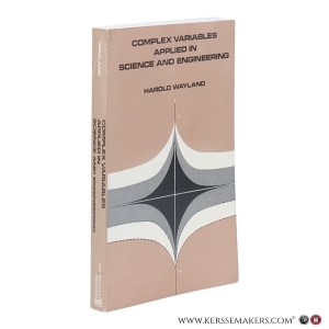Complex Variables Applied in Science and Engineering. — Wayland, Harold.
