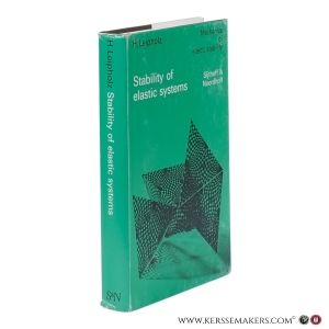 Stability of Elastic Systems. — Leipholz, Horst.