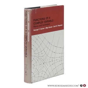 Functions of a Complex Variable: Theory and Technique. — Carrier, George F. / Krook, Max / Pearson, Carl E.
