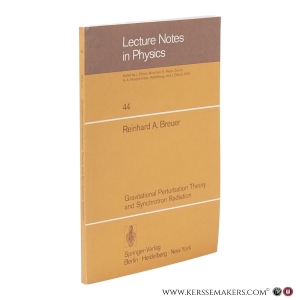 Gravitational Perturbation Theory and Synchrotron Radiation. — Breuer, Reinhard A.