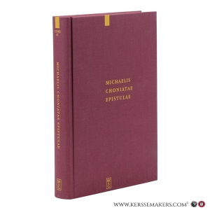 Michaelis Choniatae Epistulae. — Kolovou, Foteini (ed.).