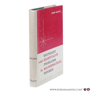 Boundary and Eigenvalue Problems in Mathematical Physics. — Sagan, Hans.