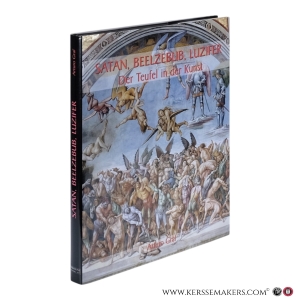 Satan, Beelzebub, Luzifer. Der Teufel in der Kunst. — Graf, Arturo.