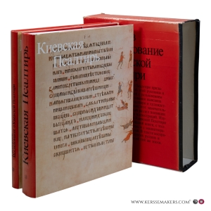 Исследование о Киевской Псалтири = [Issledovanie o Kievskoy Psaltiri = Study of the Kiev Psalter] / Киевская Псалтирь 1397 года из Государственной Публичной библиотеки имени М. Е. Салтыкова-Щедрина в Ленинграде = [Kievskaya Psaltir 1397 goda iz Gosudarstvennoy Publichnoy biblioteki imeni M. E. Saltykova-Shchedrina v Leningrade = The Kiev Psalter of 1397 from the State Public Library named after M. E. Saltykov-Shchedrin in Leningrad]. [2 volumes]. — Vzdornov, G. I. = Вздорнов, Г. И.