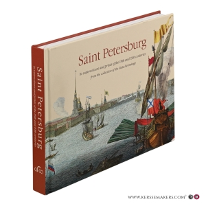 Saint Petersburg in watercolours and prints of the 18th and 19th centuries. From the collection of the State Hermitage. — Mirolyubova, Galina / Printseva, Galina / Looga, Victor (eds.).