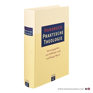Handbuch Praktische Theologie. — Gräb, Wilhelm / Weyel, Birgit.