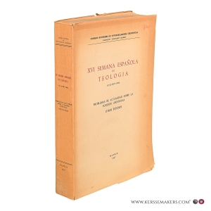 XVI Semana Española de Teología (17-22 sept. 1956). Problemas de actualidad sobre la sucesión apostólica. Otros estudios. — Consejo Superior de Investigaciones Científicas: