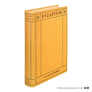 Byzantium. Geschiedkundig overzicht van staat en beschaving in het Oost-Romeinsche rijk. Met 35 platen en 6 kaarten. — Romein, Jan.