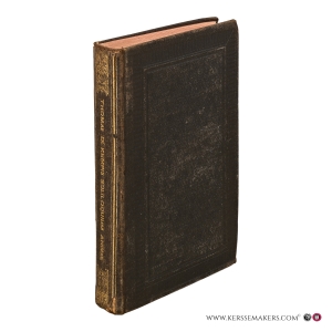 Thomae de Kempis Soliloquium Animae. Vallis Liliorum de Tribus Tabernaculis. — Kempis, Thomae de [Kempis, Thomas à].