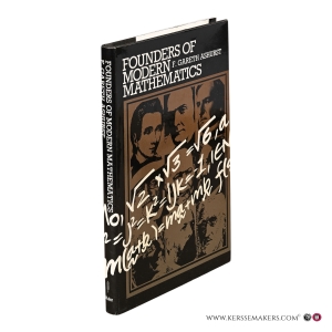 Founders of Modern Mathematics. — Ashurst, F. Gareth.