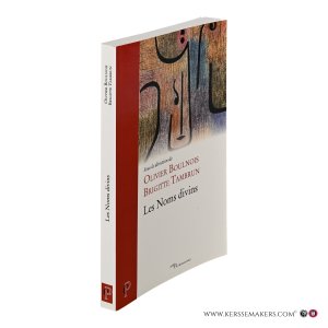 Les Noms divins. — Boulnois, Olivier / Tambrun, Brigitte (ed.).