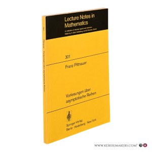 Vorlesungen über asymptotische Reihen. — Pittnauer, Franz.