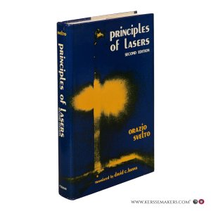 Principles of Lasers. Second Edition. — Svelto, Orazio / Hanna, David C. (transl.).