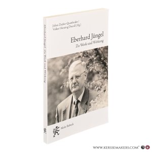 Eberhard Jüngel. Zu Werk und Wirkung. — Zeyher-Quattlender, Julian / Drecoll, Volker Henning (ed.).