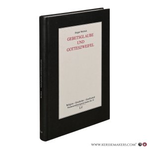 Gebetsglaube und Gotteszweifel. — Werbick, Jürgen.