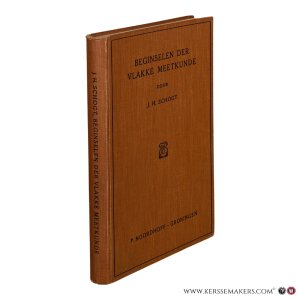 Beginselen der Vlakke Meetkunde. — Schogt, J.H.