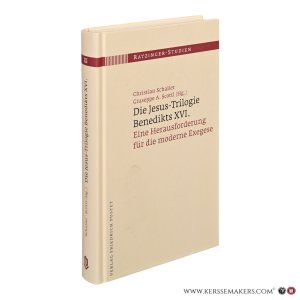 Die Jesus-Trilogie Benedikts XVI. Eine Herausforderung für die moderne Exegese. — Schaller, Christian (ed.) / Scotti, Giuseppe A. (ed.).
