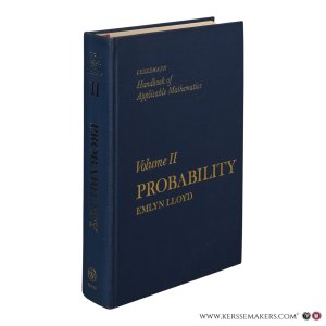 Handbook of Applicable Mathematics. Volume II: Probability. — Lloyd, Emlyn.
