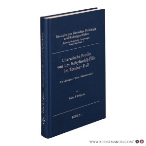 Literarische Profile von Lev Kobylinskij-Ėllis im Tessiner Exil. Forschungen - Texte - Kommentare. — Poljakov, Fedor B.