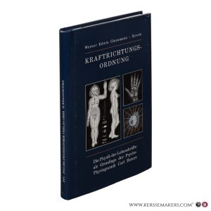 Kraftrichtungsordnung. Die Physik der Lebenskräfte als Grundlage der Psycho-Physiognomik Carl Huters. 1. Auflage 1998. — Glanzmann - Krstin, Werner Edwin.