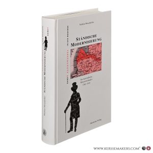 Ständische Modernisierung. Der kurländische Ritterschaftsadel 1760–1830. — Mesenhöller, Mathias.