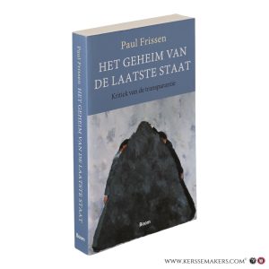 Het geheim van de laatste staat. Kritiek van de transparantie. — Frissen, Paul.
