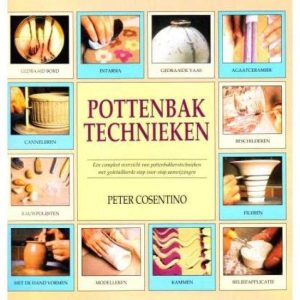 Pottenbak technieken — Cosentino, Peter