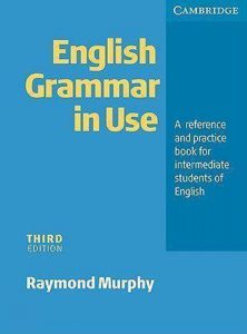 English Grammar in Use. A Reference and Practice Book for Intermediate Students of English. Third edition — Murphy, Raymond