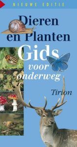 Dieren- en plantengids voor onderweg. Nieuwe wdsitie — Eisenreich, Wilhelm, Alfred Handel, Ute E. Zimmer