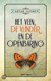 Het veen, de vlinder en de openbaring — Janssen, Caspar