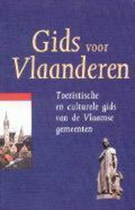 Gids voor Vlaanderen. Toeristische en culturele gids van de Vlaamse gemeenten — N.N.