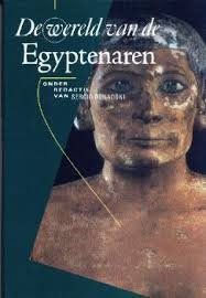 De wereld van de Egyptenaren — Donadoni, Sergio (red)