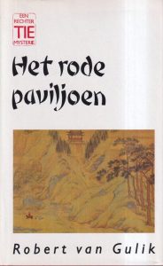 Rechter Tie mysterie : Het rode paviljoen — Gulik, Robert van