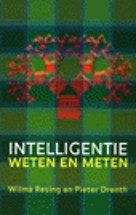 Intelligentie. Weten en meten — Resing, Wilma C.M. Drenth, P.J.D.D.