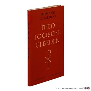 Theologische Gebeden. — Guardini, Romano.