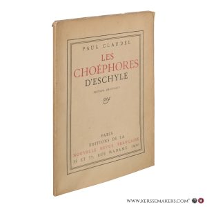 Les Choéphores d'Eschyle. — Claudel, Paul.